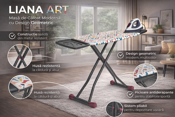 LIANA ART – Masă de Călcat Modernă cu Design Geometric